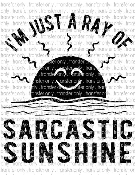 Ray of Sarcastic Sunshine - Waterslide, Sublimation Transfers