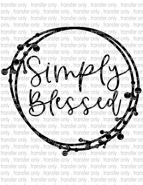 Simply Blessed - Waterslide, Sublimation Transfers
