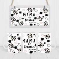 Mama of Drama #girlmom - Coffee Mug Wrap - Sublimation Transfers