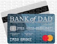 Bank of Dad - Waterslide, Sublimation Transfers