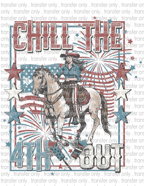 Chill the 4th Out - Waterslide, Sublimation Transfers