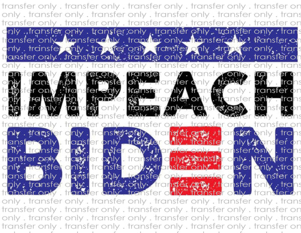 Impeach Biden - Waterslide, Sublimation Transfers