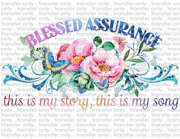 Blessed Assurance- Waterslide, Sublimation Transfers