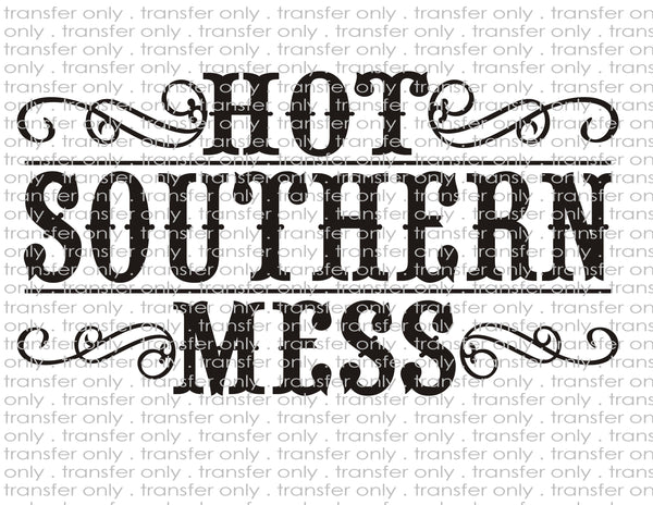 Southern Mess - Waterslide, Sublimation Transfers