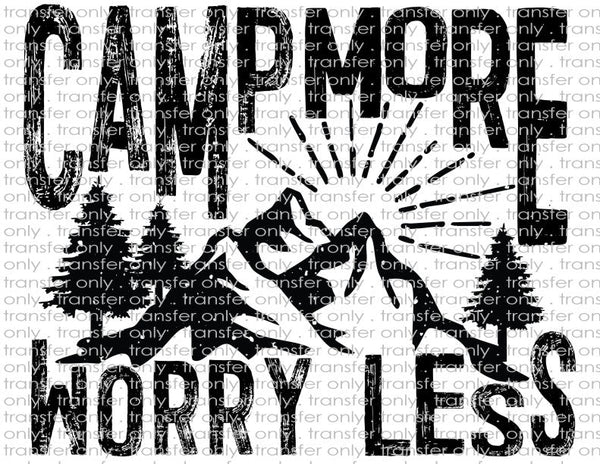 Camp More Worry Less - Waterslide, Sublimation Transfers