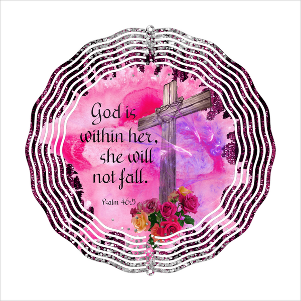 God Is Within Her She Will Not Fail - Wind Spinner - Sublimation Transfers
