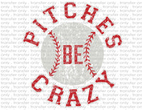 Pitches Be Crazy Baseball - Waterslide, Sublimation Transfers