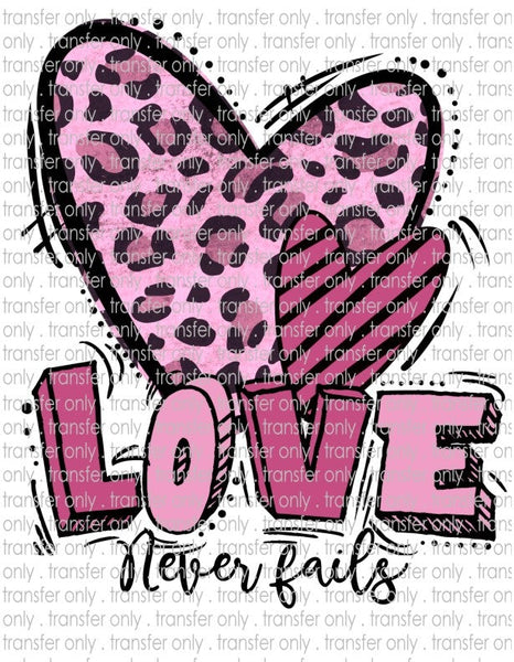 Love Never Fails - Waterslide, Sublimation Transfers