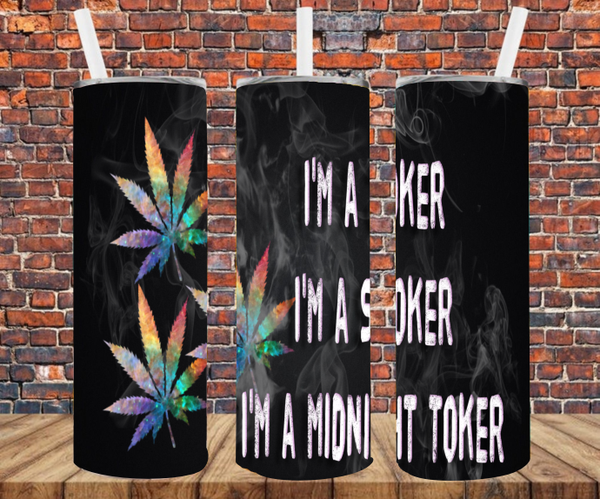 I'm A Joker, I'm A Smoker, I'm A Midnight Toker - Tumbler Wrap - Sublimation Transfers