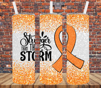 Stronger Than The Storm Orange Ribbon - Tumbler Wrap Sublimation Transfers