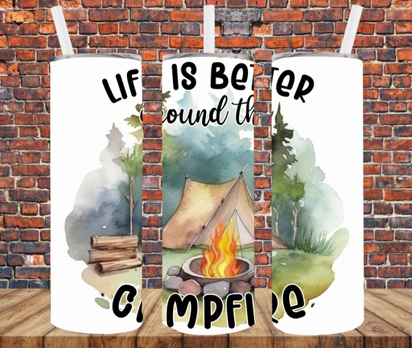 Life Is Better Around The Campfire - Tumbler Wrap - Sublimation Transfers