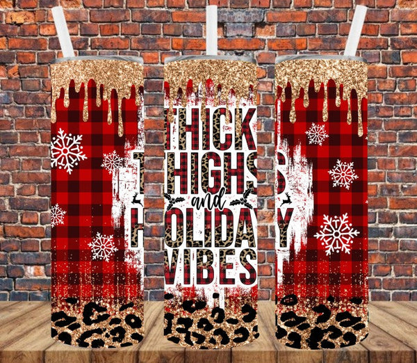 Thick Thighs & Holiday Vibes - Tumbler Wrap Sublimation Transfers