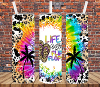 Life is Better in Flip Flops - Tumbler Wrap Sublimation Transfers