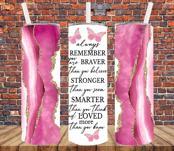 Braver Stronger Smarter - Tumbler Wrap Sublimation Transfers