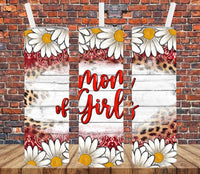 Mom of Girls - Tumbler Wrap Sublimation Transfers