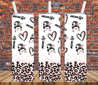 Mom Life - Tumbler Wrap Sublimation Transfers