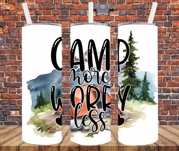 Camp More Worry Less - Tumbler Wrap - Sublimation Transfers